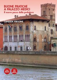 BUONE PRATICHE A PALAZZO MEDICI